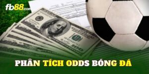 Phân Tích Odds Bóng Đá