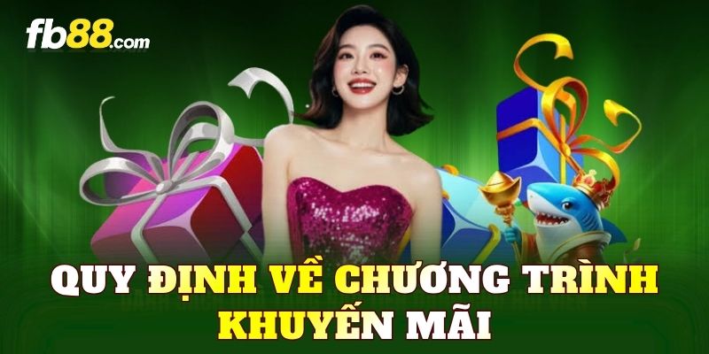 Quy định về chương trình khuyến mãi