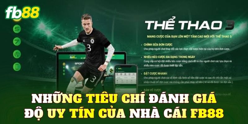 Những tiêu chí đánh giá độ uy tín của nhà cái FB88